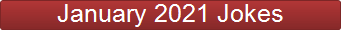 January 2021 Jokes